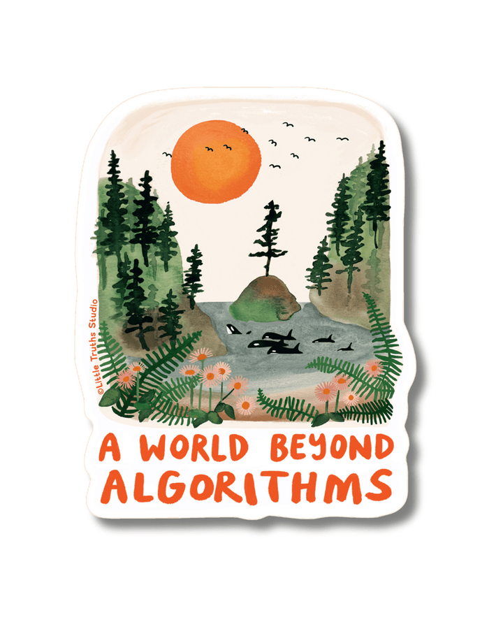 A World Beyond Algorithms Sticker sticker Little Truths Studio