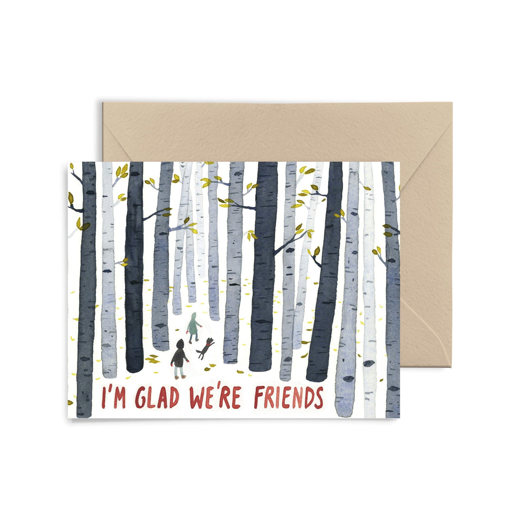 I'm Glad We're Friends Card Greeting Card Little Truths Studio
