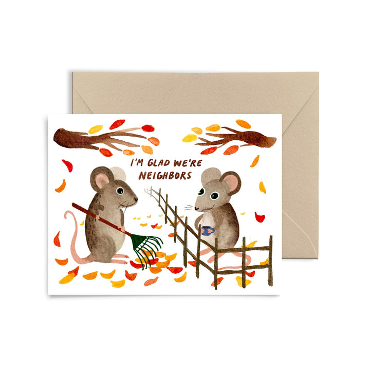 I'm Glad We're Neighbors Greeting Card Greeting Card Little Truths Studio