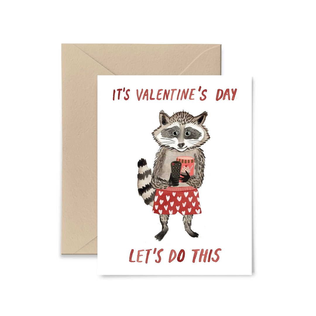 It's Valentine's Day Let's Do This Card Greeting Card Little Truths Studio