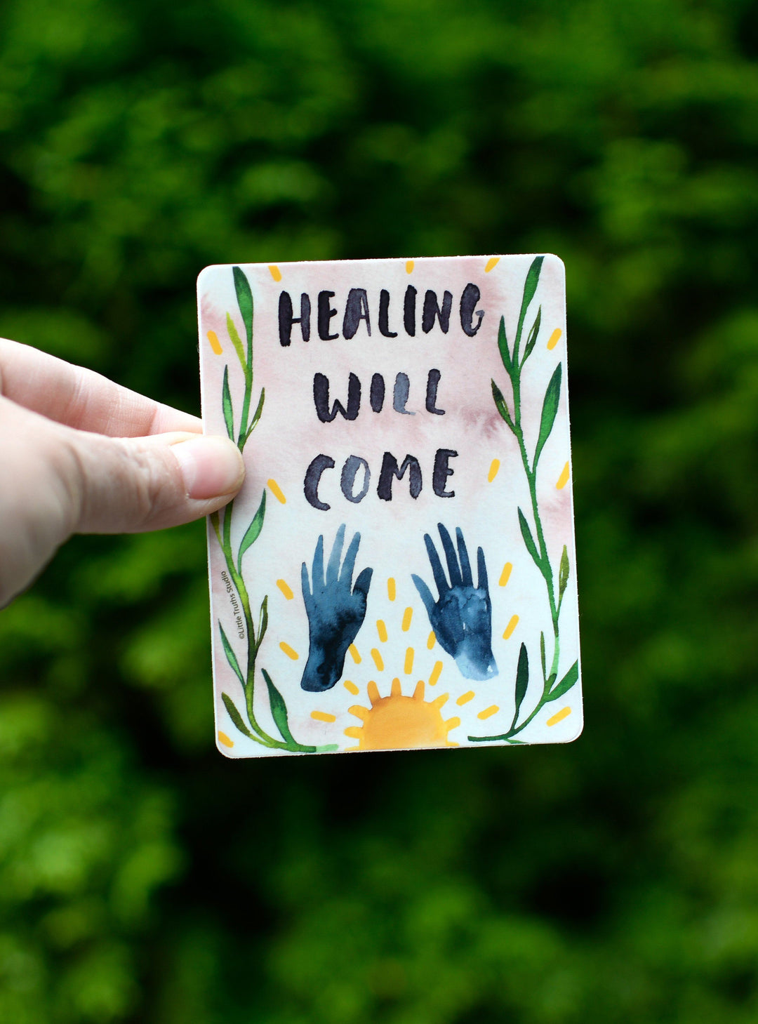 Healing Will Come Sticker sticker Little Truths Studio