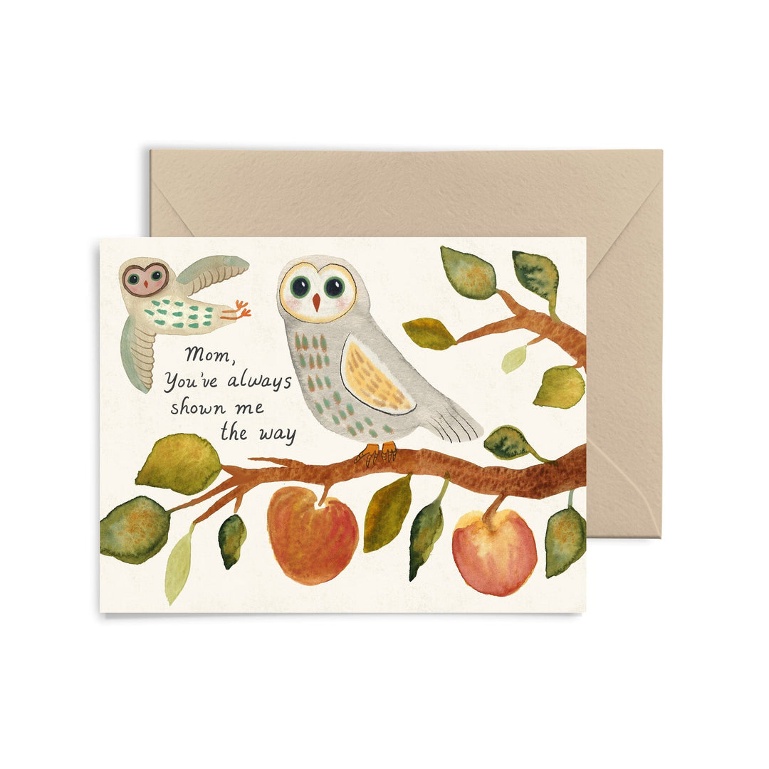 Mom, You've Always Shown Me The Way Greeting Card Little Truths Studio