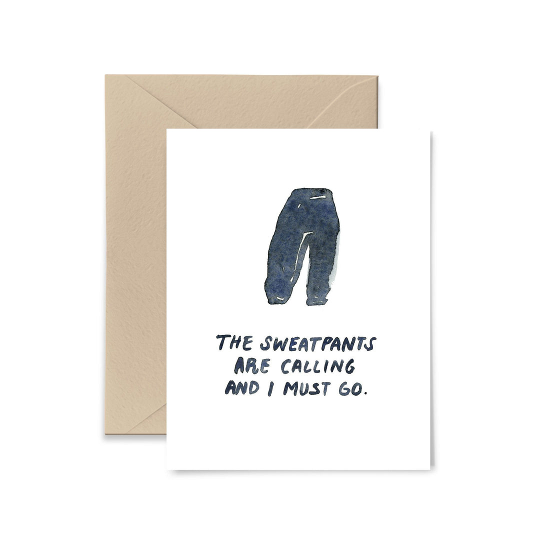 Sweatpants Greeting Card Greeting Card Little Truths Studio