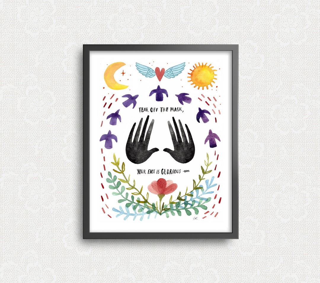 Tear Off The Mask Art Print Art Prints Little Truths Studio