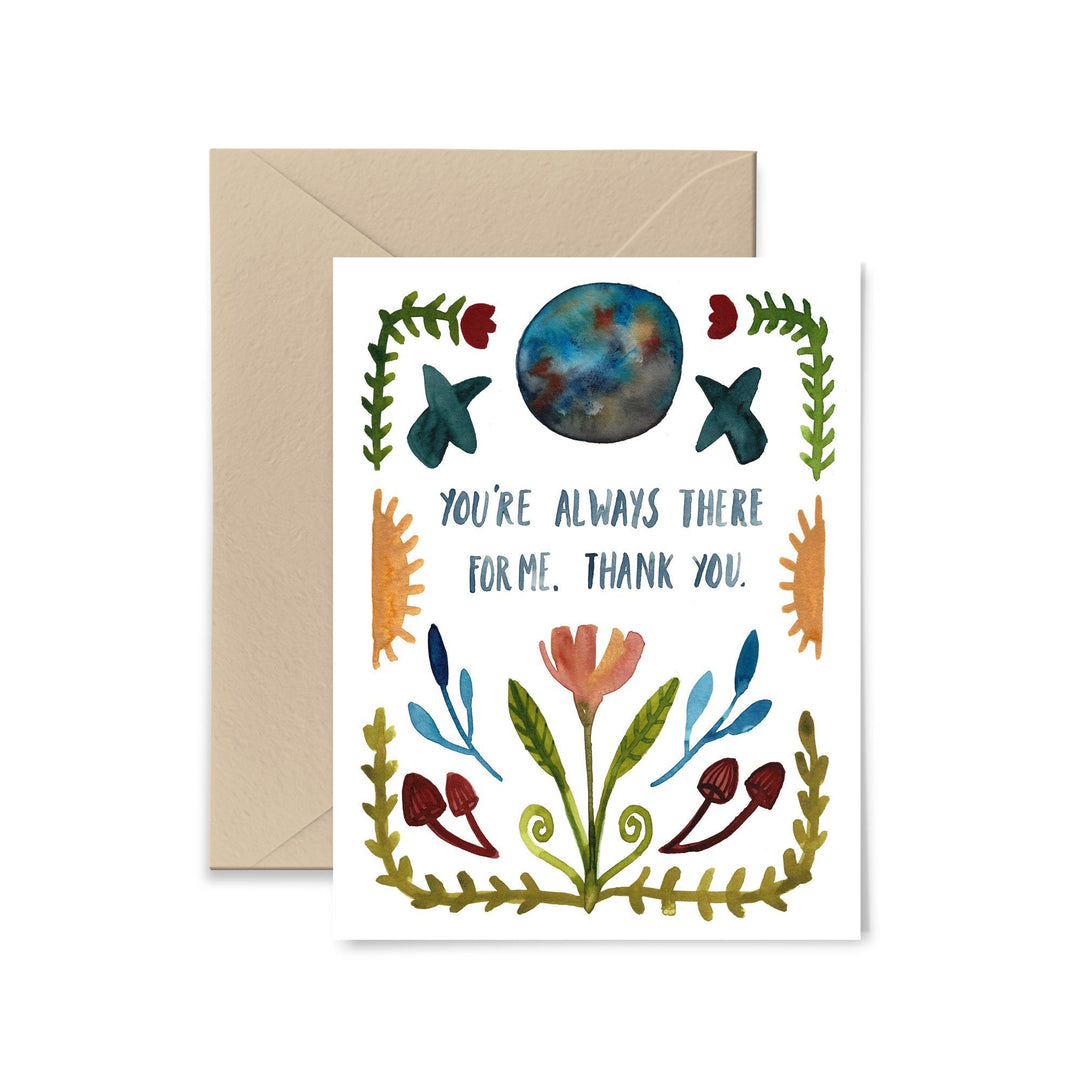 You're Always There For Me Greeting Card Greeting Card Little Truths Studio 