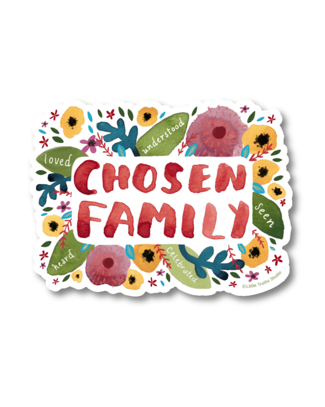 Chosen Family Vinyl Sticker stickers Little Truths Studio 