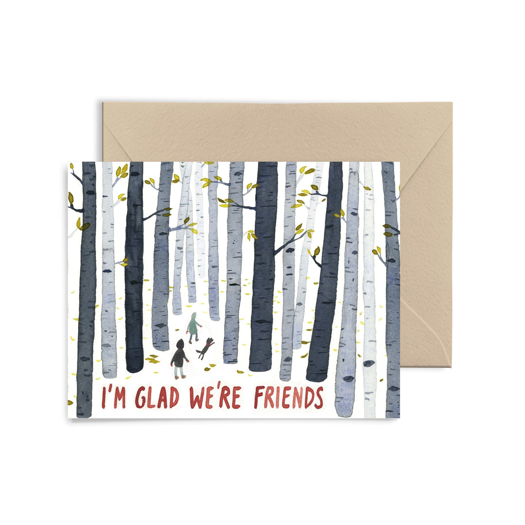 I'm Glad We're Friends Card Greeting Card Little Truths Studio 