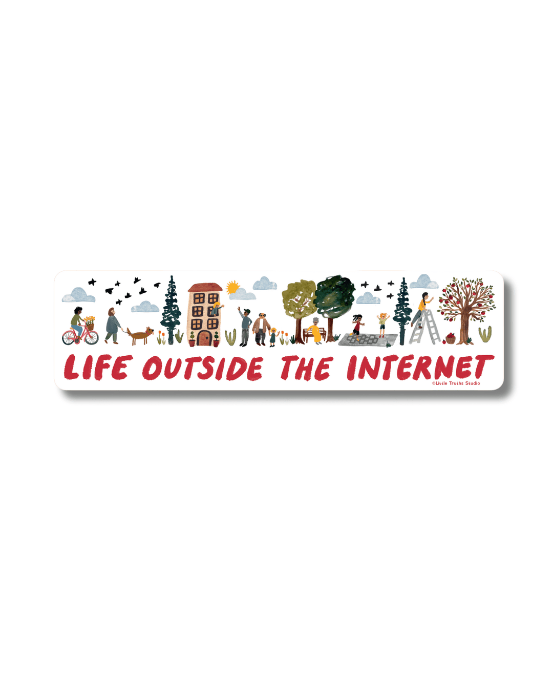 Life Outside The Internet Sticker sticker Little Truths Studio 