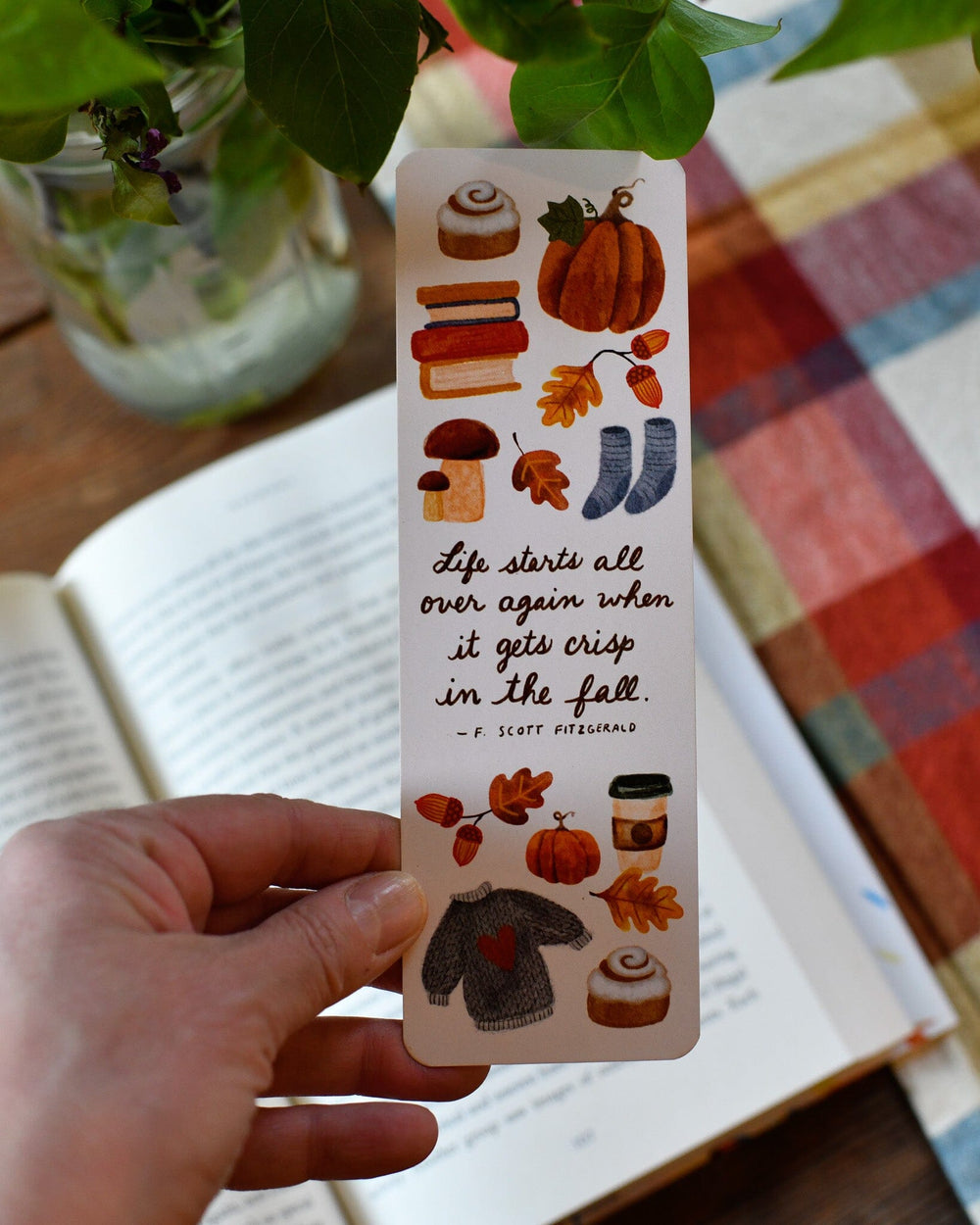 Life Starts All Over Again When It Gets Crisp In The Fall Bookmark Bookmark Little Truths Studio 