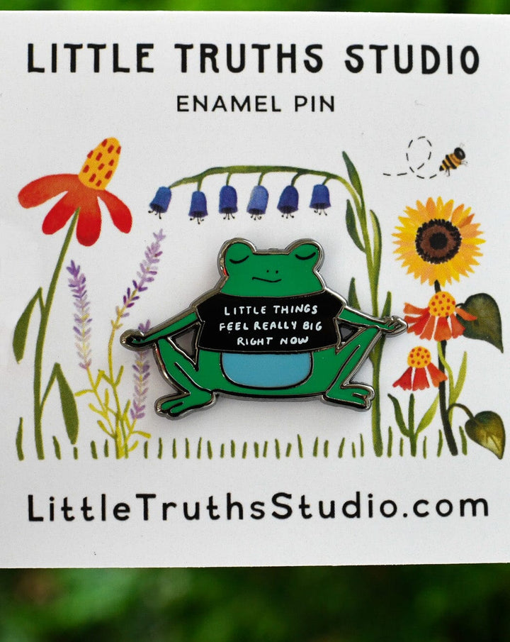 Little Things Feel Really Big Right Now Enamel Pin enamel pin Little Truths Studio 