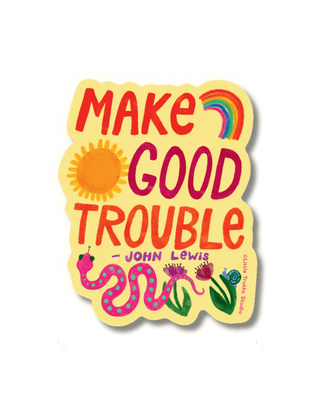 Make Good Trouble Sticker stickers Little Truths Studio 