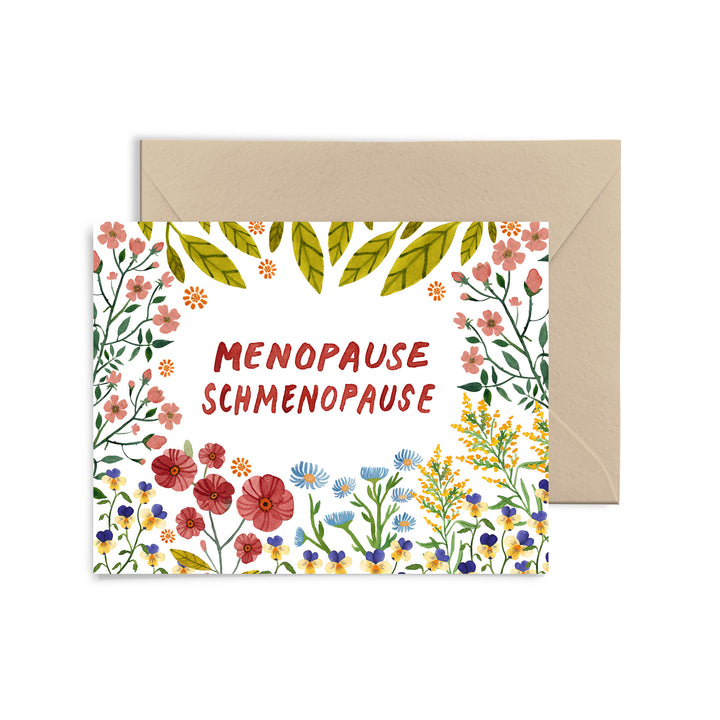 Menopause Schmenopause Card