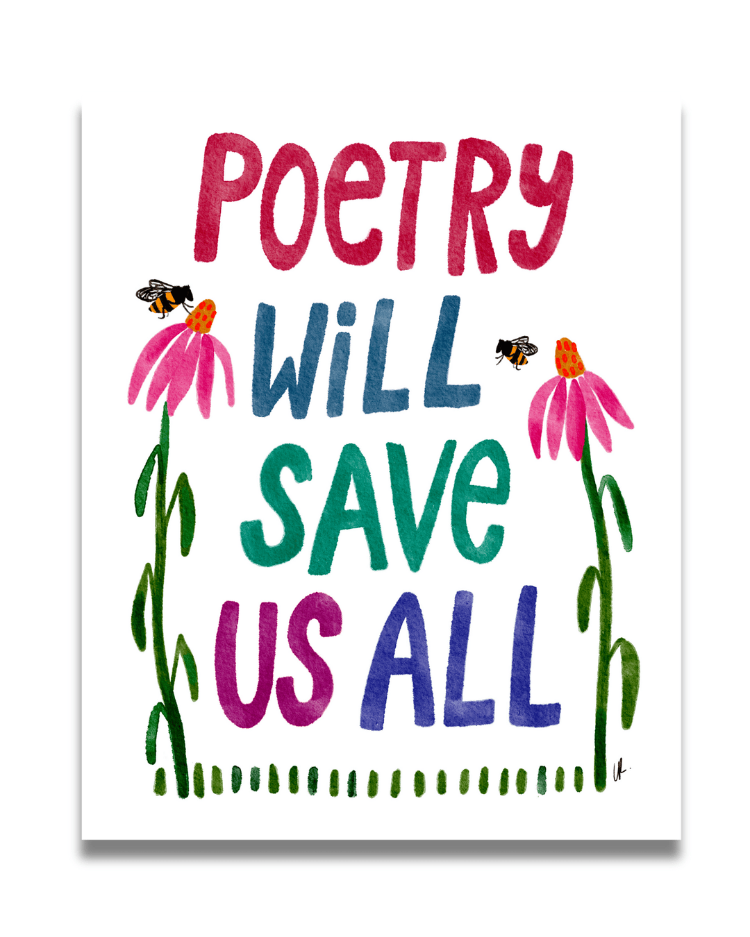 Poetry Will Save Us All Art Print Art Prints Little Truths Studio 