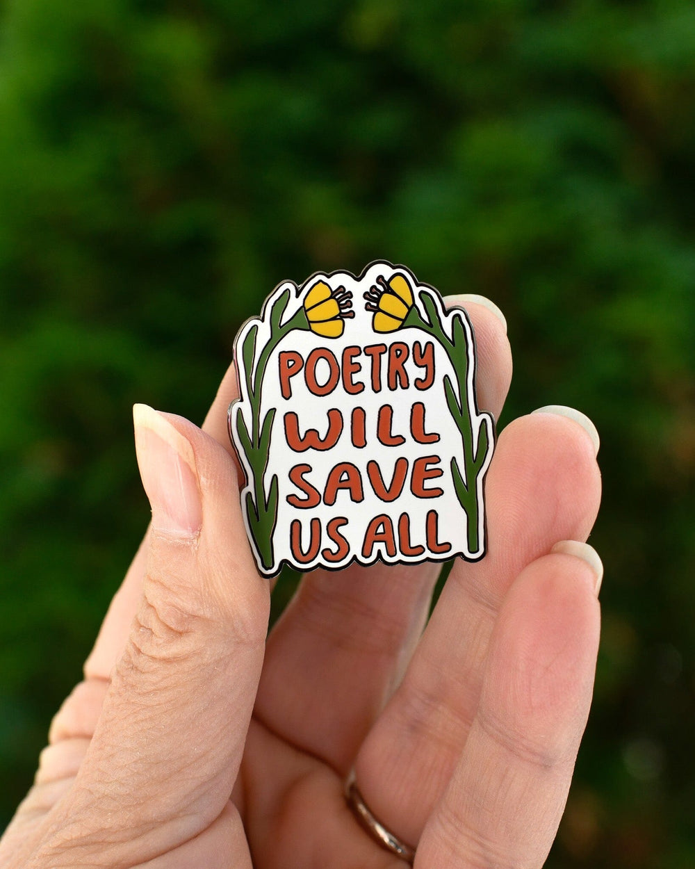 Poetry Will Save Us All Enamel Pin enamel pin Little Truths Studio 