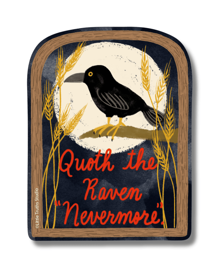 Quoth The Raven Sticker sticker Little Truths Studio 