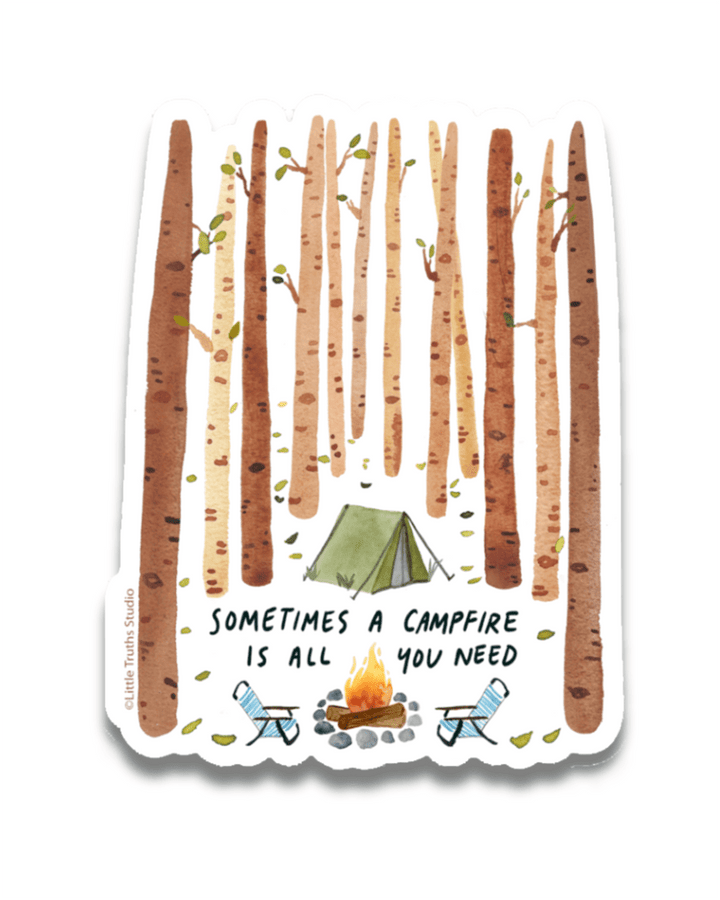 Sometimes A Campfire Sticker sticker Little Truths Studio 