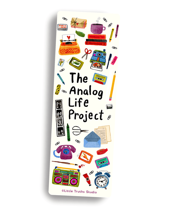 The Analog Life Project Bookmark Bookmark Little Truths Studio 