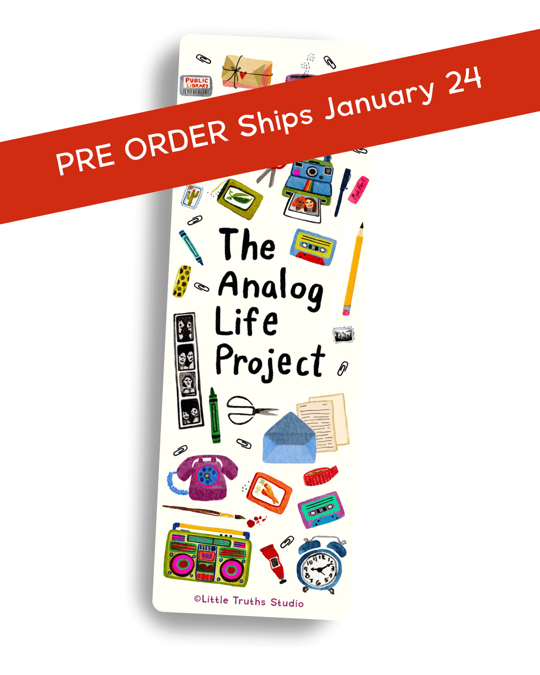 The Analog Life Project Bookmark Bookmark Little Truths Studio 