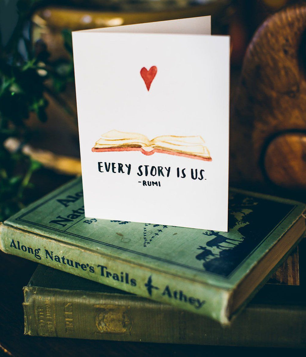 Every Story Is Us Greeting Card Greeting Card Little Truths Studio 