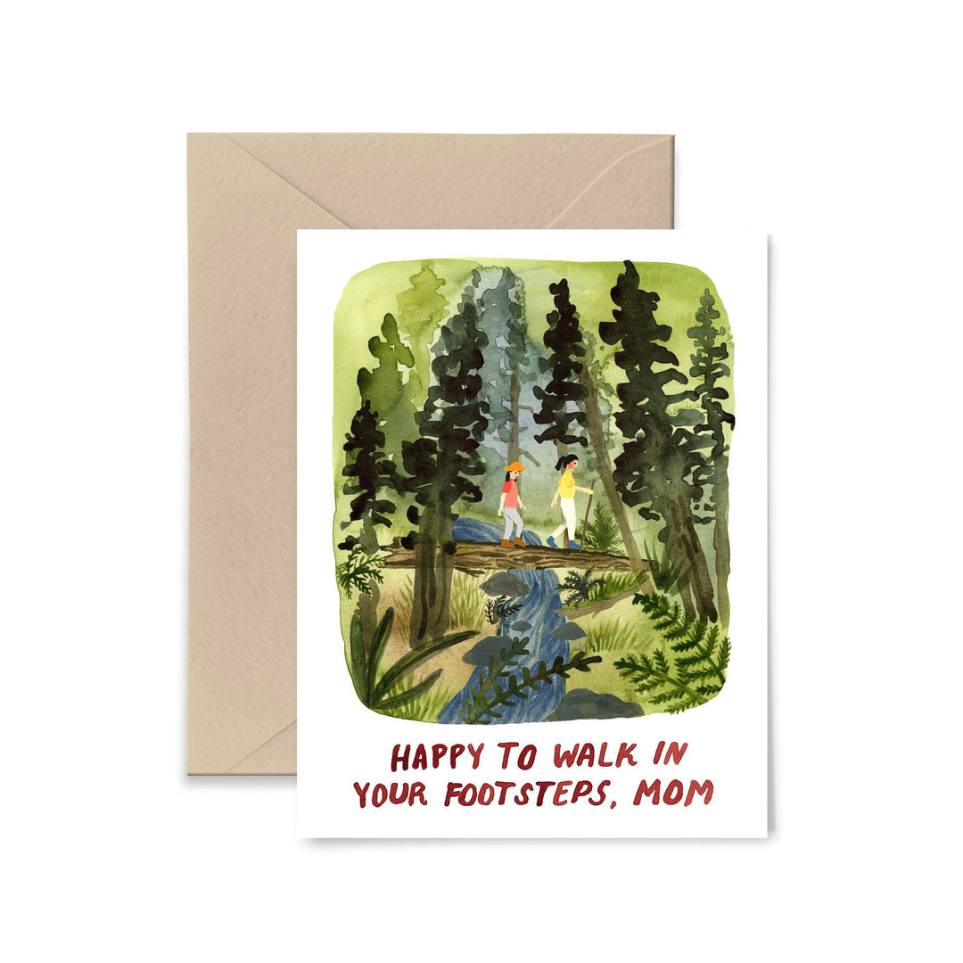 Happy to Walk In Your Footsteps Mom Greeting Card Greeting Card Little Truths Studio 