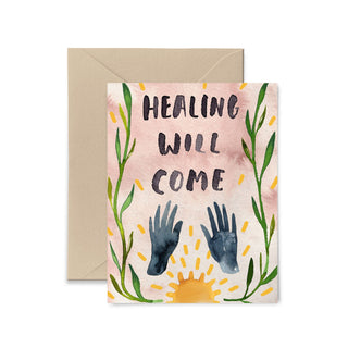 Healing Will Come Greeting Card Greeting Card Little Truths Studio 