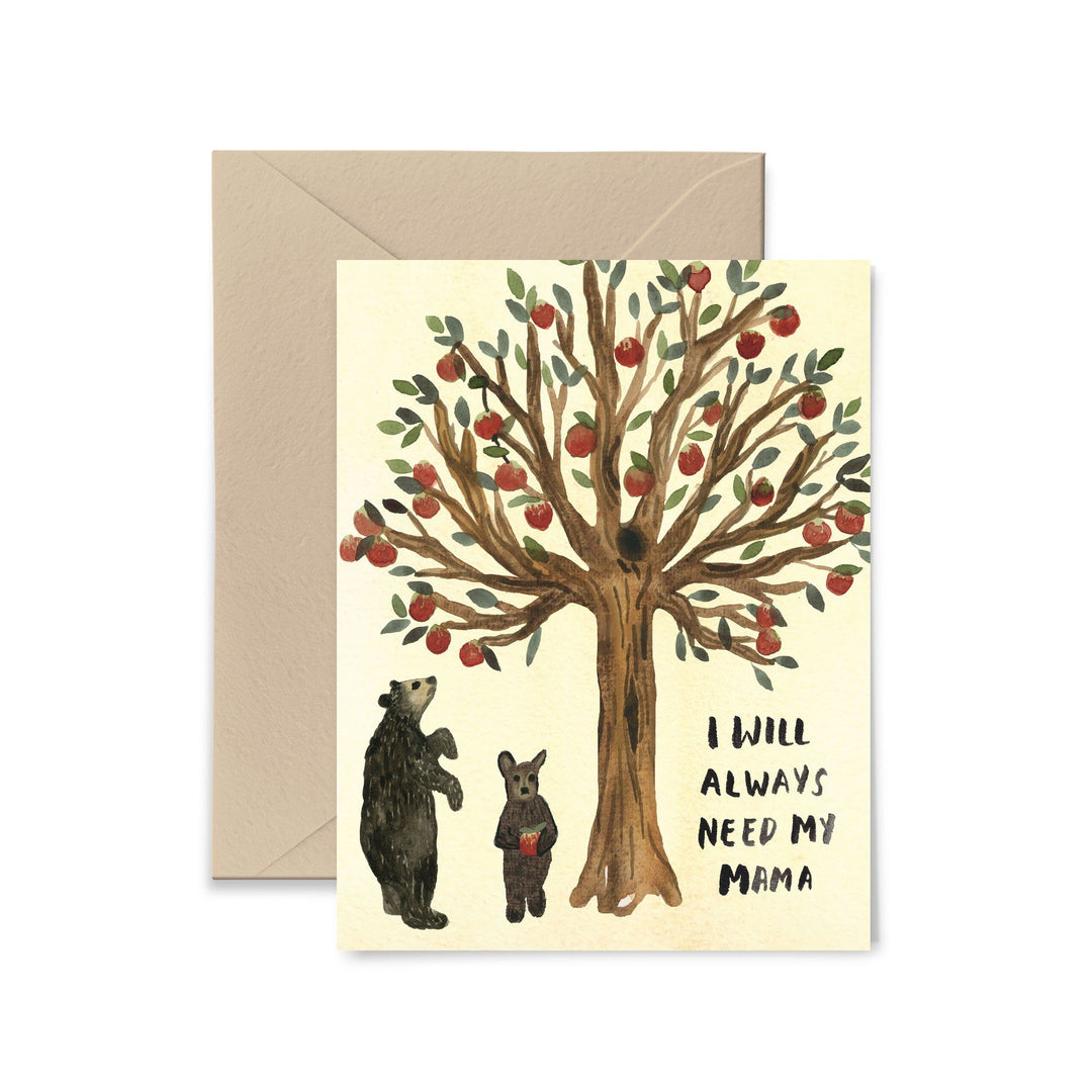I Will Always Need My Mama Greeting Card Greeting Card Little Truths Studio 