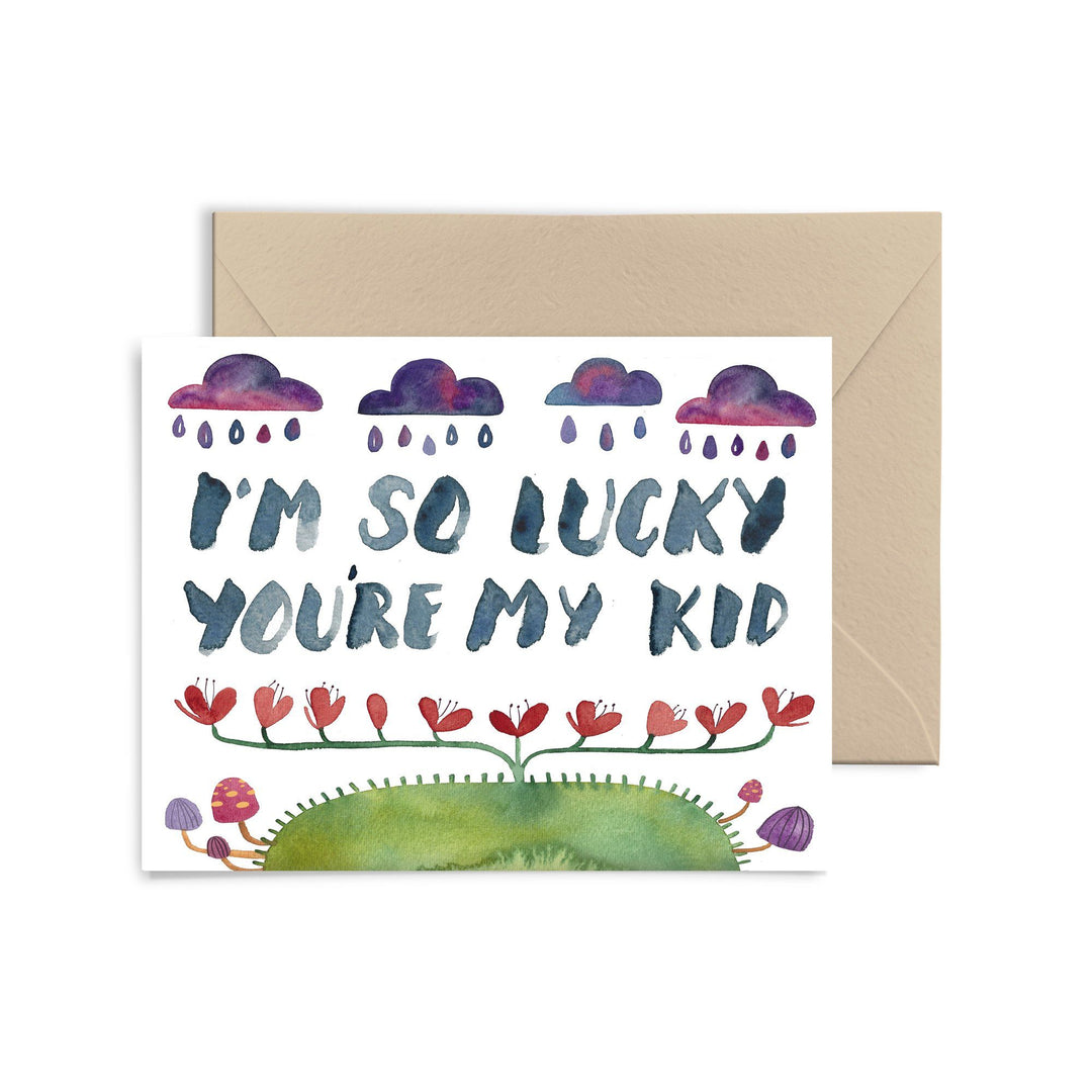I'm So Lucky You're My Kid Greeting Card Greeting Card Little Truths Studio 
