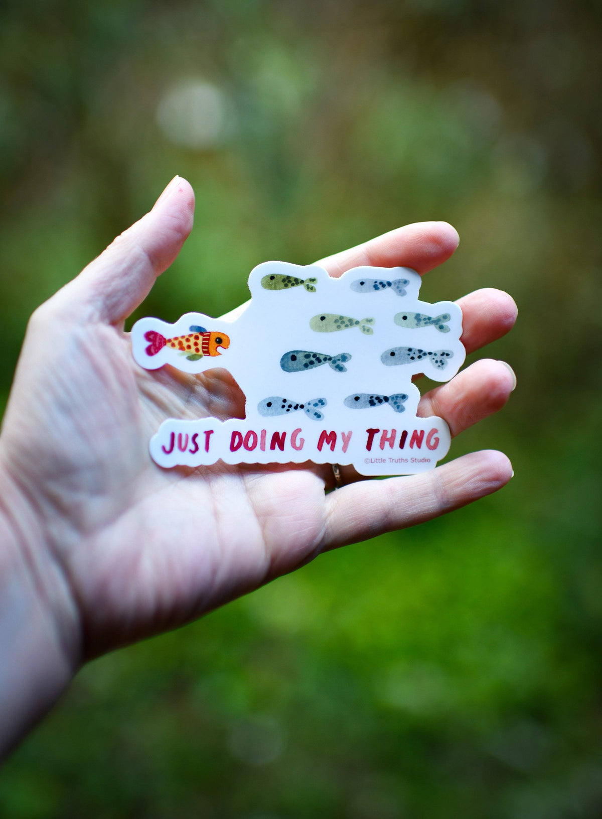 Just Doing My Thing Vinyl Sticker – Little Truths Studio