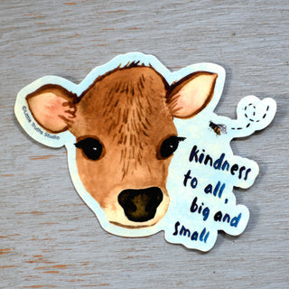 Kindness To All, Big & Small Vinyl Sticker Little Truths Studio 