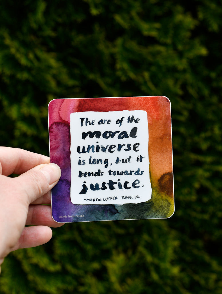 The Arc Of The Moral Universe Sticker Electronics Stickers & Decals Little Truths Studio 