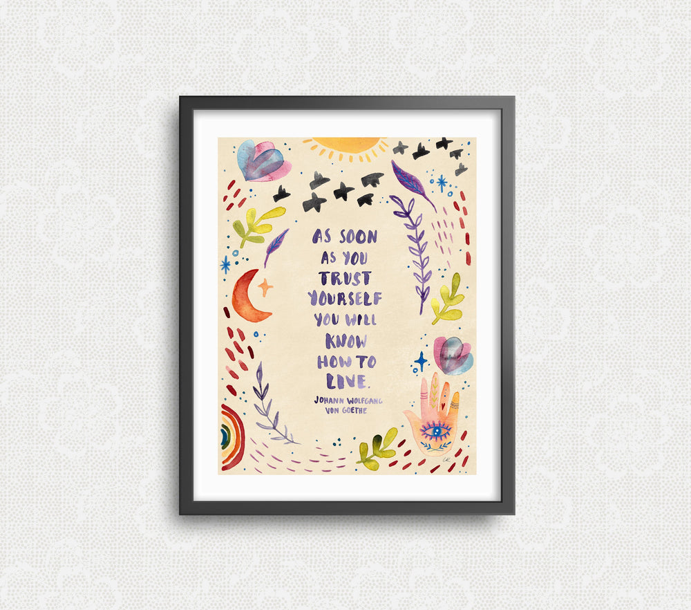 Trust Yourself Art Print Art Prints Little Truths Studio 