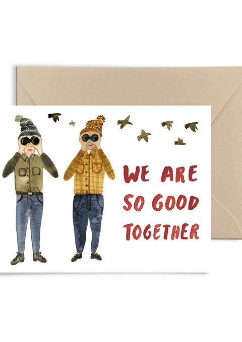 We Are So Good Together Greeting Card Greeting Card Little Truths Studio 