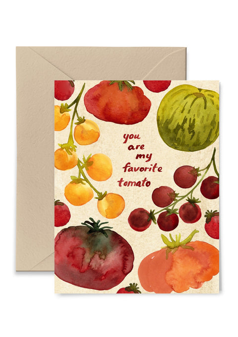 You Are My Favorite Tomato Greeting Card Greeting Card Little Truths Studio 